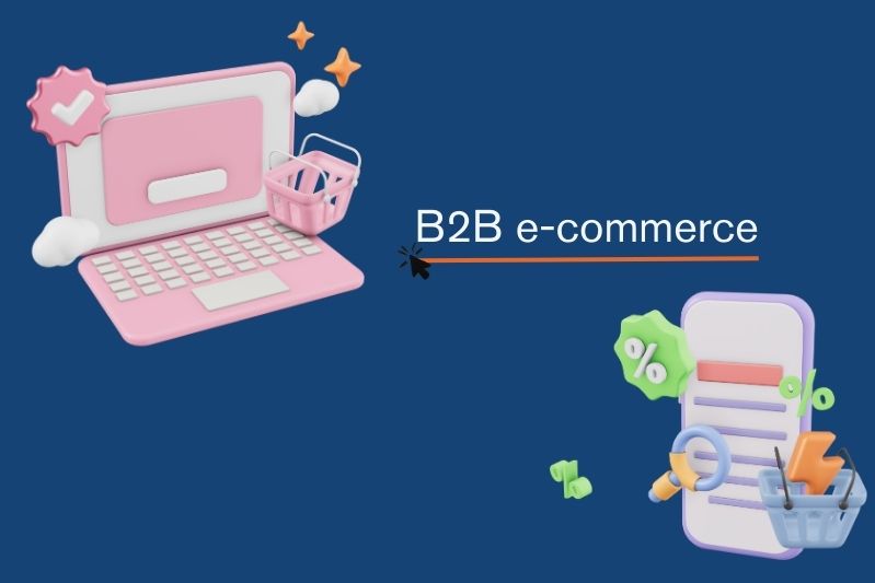 B2B e-commerce