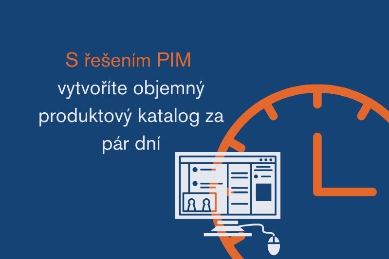 S řešením PIM vytvoříte objemný produktový katalog za pár dní