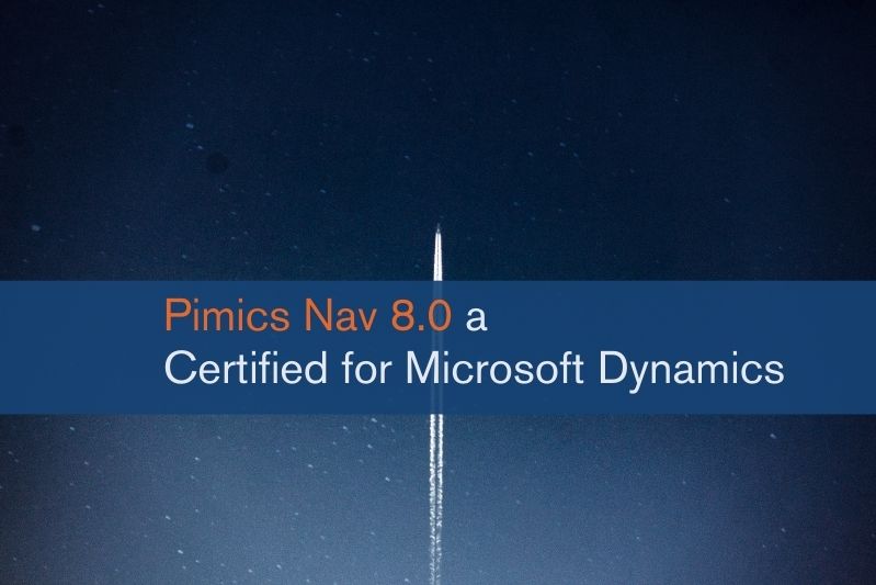 Pimics Nav 8.0 a Certified for Microsoft Dynamics